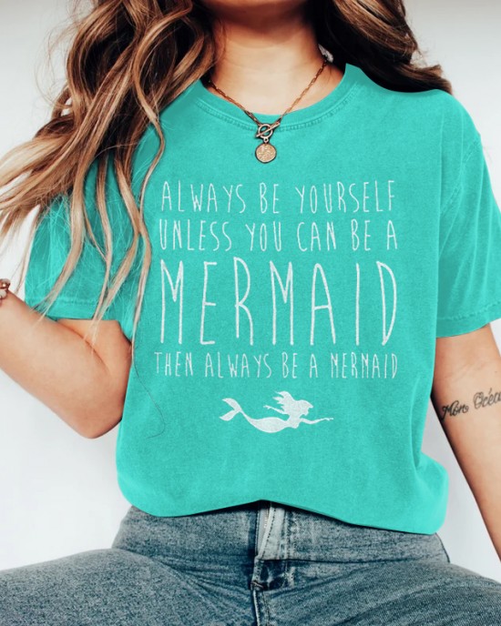 Always Be Yourself Mermaid Print Women's T-shirt